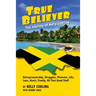 True Believer: The Journey of Kelly Codling