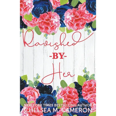 Ravished by Her