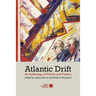 Atlantic Drift: An Anthology of Poetry and Poetics