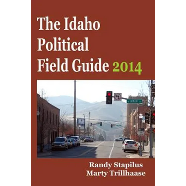 The Idaho Political Field Guide 2014
