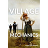 Village Mechanics