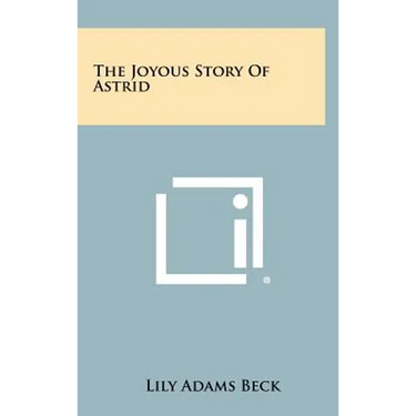 The Joyous Story Of Astrid