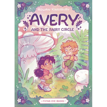 Avery and the Fairy Circle