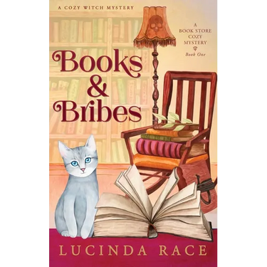 Books & Bribes Hardcover: A Paranormal Witch Cozy Mystery