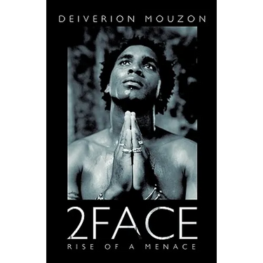 2face: Rise of a Menace