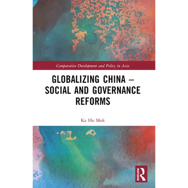 Globalizing China - Social and Governance Reforms
