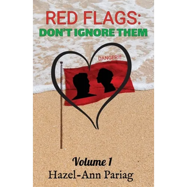 Red Flags: Don't Ignore Them