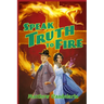 Speak Truth to Fire