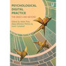 Psychological Digital Practice: The Basics and Beyond