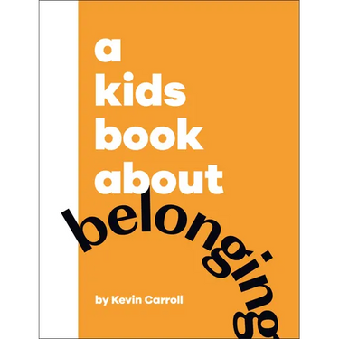 A Kids Book about Belonging