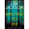 Expecting to Die