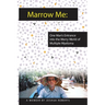 Marrow Me