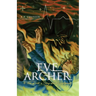Eve Archer: This is Not a Story about Judgment