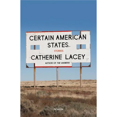 Certain American States: Stories