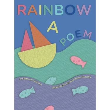 Rainbow a Poem