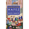 Faces of Love: Hafez and the Poets of Shiraz