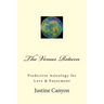The Venus Return: Predictive Astrology for Love & Enjoyment