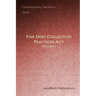 Fair Debt Collection Practices Act: Volume 1