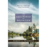 The Assurance of Salvation: Biblical Hope for Our Struggles