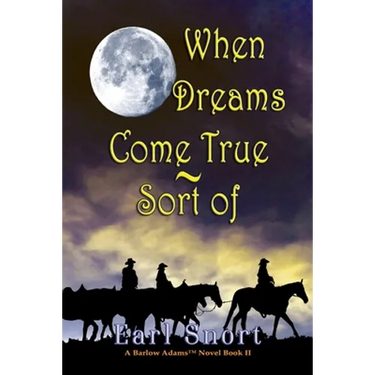 When Dreams Come True - Sort Of