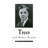 Trees: And Other Poems