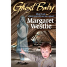 Ghost Baby