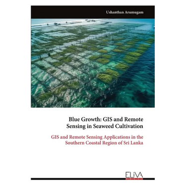 Blue Growth - GIS and Remote Sensing in Seaweed Cultivation