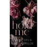 Hold Me