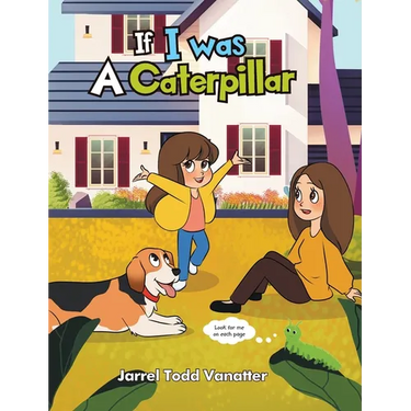 If I Was A Caterpillar