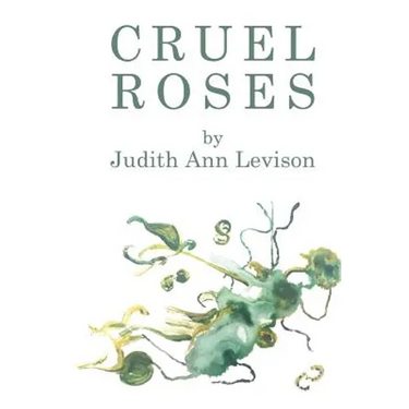 Cruel Roses