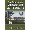 The Case of the Salubrious Soft Coated Wheaten