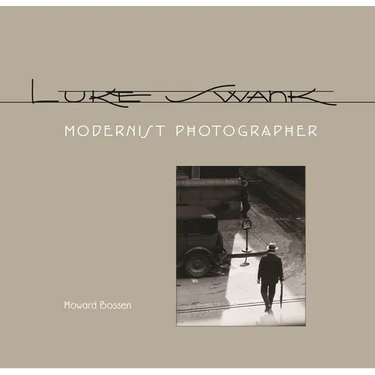 Luke Swank: Modernist Photographer