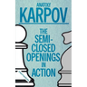 The Semi-Closed Openings in Action