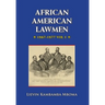 AFRICAN AMERICAN LAWMEN, 1867-1877, vol.1