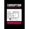 Corruption: Expanding the Focus