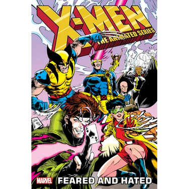 X-Men: The Animated Series - Feared and Hated