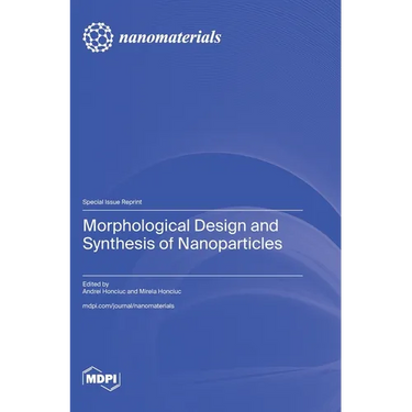 Morphological Design and Synthesis of Nanoparticles