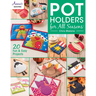Pot Holders for All Seasons