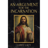 An Argument for the Incarnation