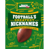 Football's Greatest Nicknames: The Refrigerator, Prime Time, Touchdown Tom, and More!