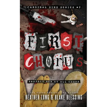 First Chorus: A Deliciously Dark Romance
