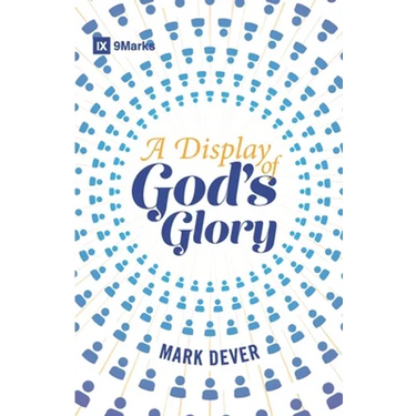 A Display of God's Glory