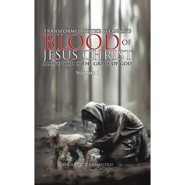 Transformed by Jesus Christ Alone who is the Grace of God