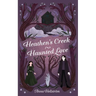 Heathen's Creek: Haunted Love