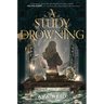 A Study in Drowning