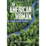 An American Woman: Three Short Stories