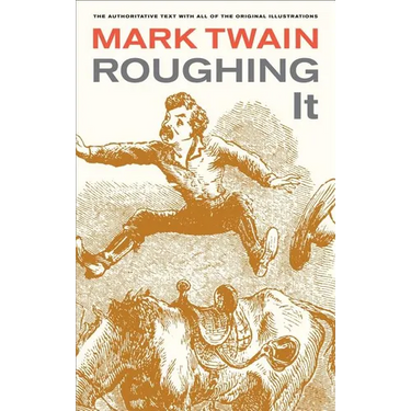 Roughing It: Volume 8