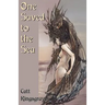 One Saved to the Sea