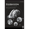 Grandparenting: The Invisible Resource in Communities