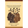 Anti-History: Theorizing the Past, History, and Historiography in Management and Organizational Studies